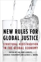 New Rules for Global Justice: Structural Redistribution in the Global Economy