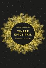 Where Epics Fail