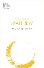 The Message of Matthew