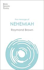 The Message of Nehemiah