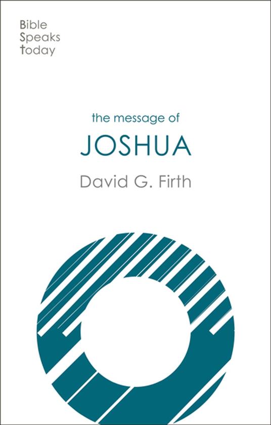 The Message of Joshua