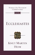 Ecclesiastes: An Introduction And Commentary