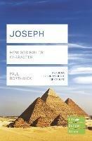 Joseph (Lifebuilder Study Guides): How God Builds Character