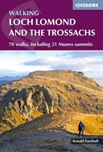 Walking Loch Lomond and the Trossachs