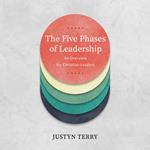 The Five Phases of Leadership