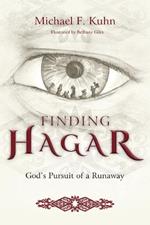 Finding Hagar: God's Pursuit of a Fugitive