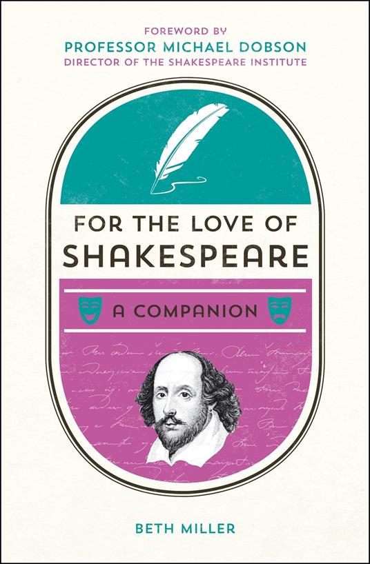 For the Love of Shakespeare