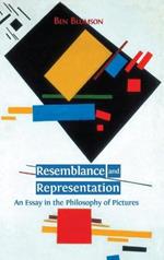 Resemblance and Representation: An Essay in the Philosophy of Pictures