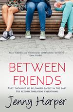 Between Friends