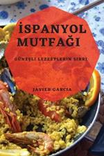 Ispanyol Mutfagi: Gunesli Lezzetlerin Sirri