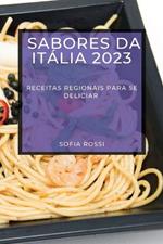 Sabores da Italia 2023: Receitas Regionais Para Se Deliciar