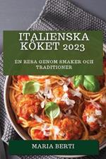 Italienska Koeket 2023: En resa genom smaker och traditioner