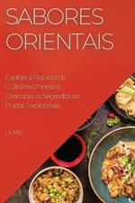 Sabores Orientais: Explore a Riqueza da Culinaria Chinesa e Descubra os Segredos de Pratos Tradicionais