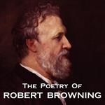 Poetry of Robert Browning, The