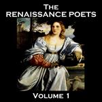 Renaissance Poets, The: Volume 1