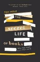 The Secret Life of Books: Why They Mean More Than Words