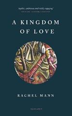 A Kingdom of Love