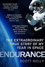 Endurance: A Year in Space, A Lifetime of Discovery