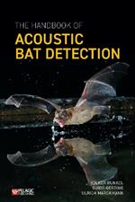 The Handbook of Acoustic Bat Detection