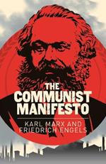 The Communist Manifesto