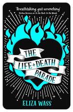 The Life and Death Parade