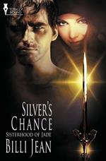 Sisterhood of Jade: Silver's Chance