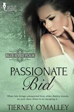 Blue-Eyed Four: Passionate Bid