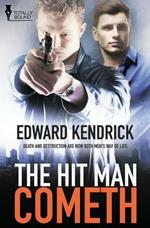 The Hit Man Cometh