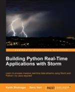 Building Python Real-Time Applications with Storm