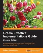 Gradle Effective Implementations Guide -