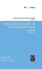 Sociological Studies of Child Development