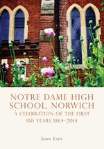 Notre Dame High School, Norwich