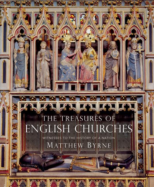 The Treasures of English Churches