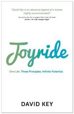 Joyride: One Life. Three Principles. Infinite Potential.