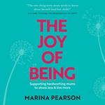 Joy of Being, The