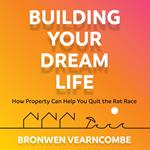 Building Your Dream Life