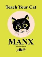 Teach Your Cat Manx