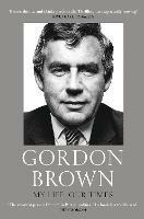 My Life, Our Times - Gordon Brown - cover