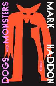Libro in inglese Dogs and Monsters Mark Haddon