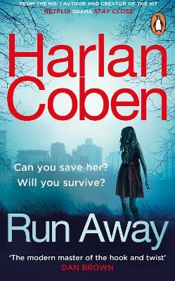 Run Away: From the #1 bestselling creator of the hit Netflix series Fool Me  Once - Harlan Coben - Libro in lingua inglese - Cornerstone 