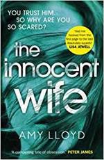 The Innocent Wife: A Richard and Judy Book Club pick