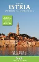 Croatia: Istria: With Rijeka and the Slovenian Adriatic