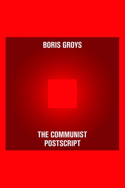 The Communist Postscript