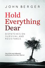 Hold Everything Dear