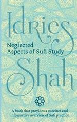 Neglected Aspects of Sufi Studies