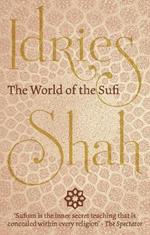 The World of the Sufi