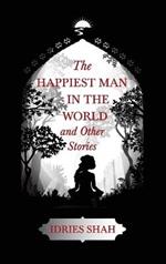 World Tales II: The Happiest Man in the World and Other Stories