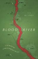 Blood River: A Journey to Africa's Broken Heart (Vintage Voyages)
