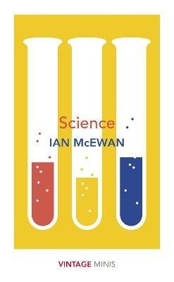 Science: Vintage Minis - Ian McEwan - Libro in lingua inglese - Vintage  Publishing - Vintage Minis| laFeltrinelli