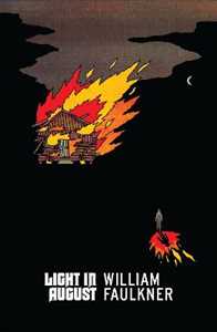 Libro in inglese Light in August William Faulkner